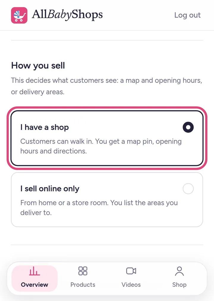 Choosing I have a shop or I sell online only